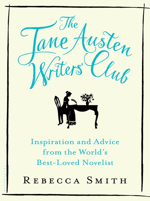 Title details for The Jane Austen Writers' Club by Rebecca Smith - Available